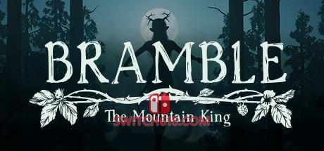 《荆棘 群山之王/布兰博 山丘之王(Bramble: The Mountain King)》|v89007|中文|免安装硬盘版