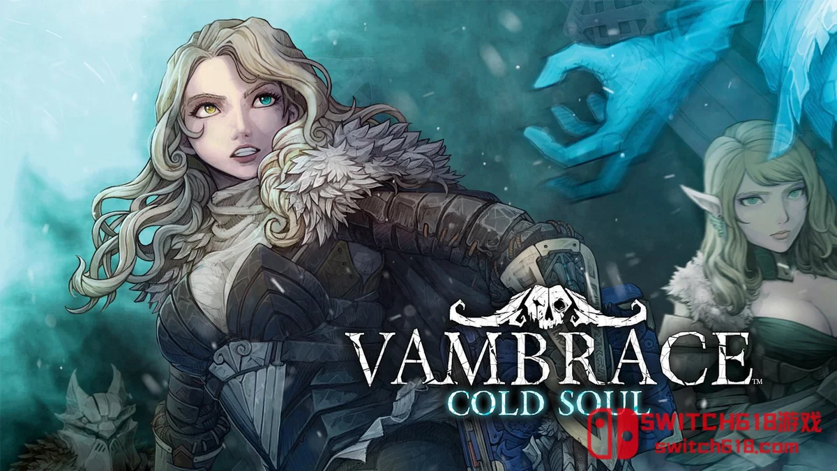 Switch618|免费Switch游戏PC游戏下载 圣铠冰魂|本体+1.3补丁|中文|XCI|Vambrace: Cold Soul