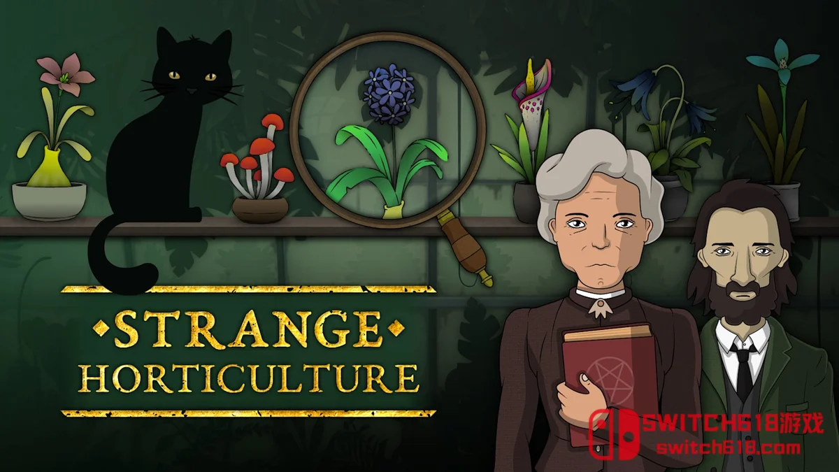 奇异园艺|本体+1.1.51补丁|中文|NSZ|Strange Horticulture
