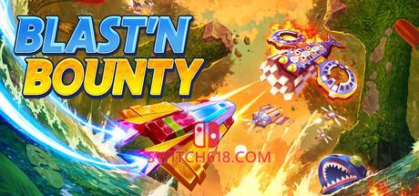 《爆破与赏金(Blast’N Bounty)》|Build 24055306|中文|免安装硬盘版