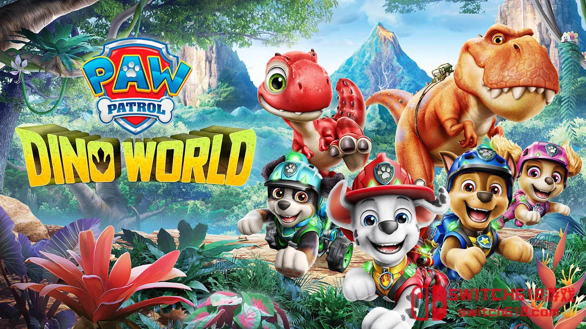 Switch618|免费Switch游戏PC游戏下载 汪汪队立大功 恐龙世界 PAW Patrol Dino World|本体+1.0.2补丁|中文|NSZ|