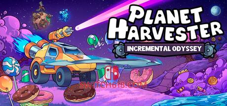 《行星收割者：增量式奥德赛(Planet Harvester: Incremental Odyssey)》|Build 24873384|中文|免安装硬盘版