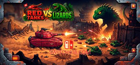《红坦克VS蜥蜴(Red Tanks vs Lizard)》|Build 24609491|中文|免安装硬盘版
