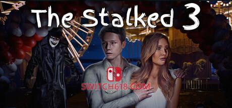 《被跟踪3(The Stalked 3)》|Build 24914317|中文|免安装硬盘版