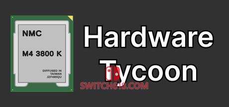 《硬件大亨(Hardware Tycoon)》|Build 23770145|中文|免安装硬盘版