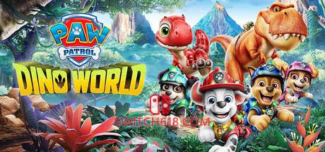 《汪汪队立大功：恐龙世界(PAW Patrol™: Dino World)》|中文|免安装硬盘版