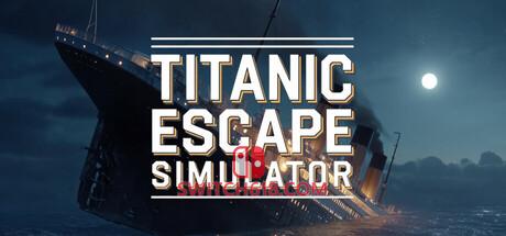 《泰坦尼克号逃生模拟器(Titanic Escape Simulator™)》|中文|免安装硬盘版