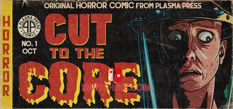 《切入核心(Cut to the Core)》|v1.0.1.0|中文|免安装硬盘版