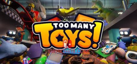 《太多玩具！(Too Many Toys!)》|Too Many Toys v1.2.0|中文|免安装硬盘版