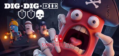 《挖，挖，死！(Dig, Dig, Die)》|Dig Dig Die+STEAM联机补丁|中文|免安装硬盘版