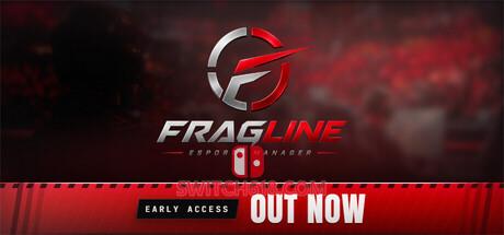 《战线电竞经理(FRAGLINE: Esports Manager)》|Build 24981765|中文|免安装硬盘版