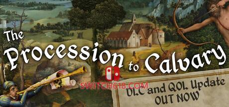 《受难之路(The Procession to Calvary)》|Build 24963871|中文|免安装硬盘版