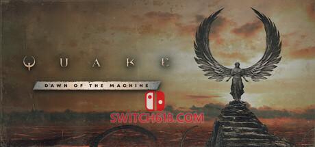 《雷神之锤(Quake)》|V20260807+ Dawn of the Machine+全DLC|中语|免安装硬盘版