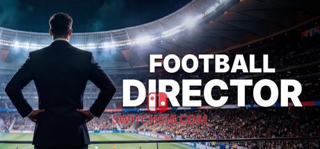 《FD 27：领导你的足球俱乐部(FD 27: Direct Your Football Club)》|Build 24740755|中文|免安装硬盘版