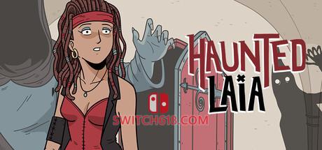 Switch618|免费Switch游戏PC游戏下载 《闹鬼的莱娅(Haunted Laia)》|Build 24963064|中文|免安装硬盘版