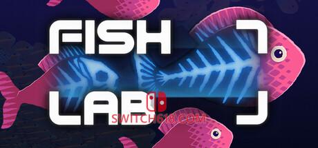 《鱼类实验室(Fish Lab)》|Build 25322977|中文|免安装硬盘版
