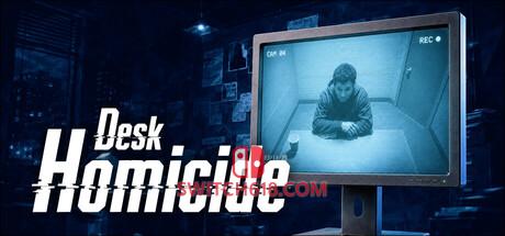 《凶案组(Homicide Desk)》|v1.5.0|中文|免安装硬盘版