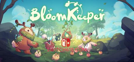 Switch618|免费Switch游戏PC游戏下载 《芳林扶春(BloomKeeper)》|Build 25392143|中文|免安装硬盘版