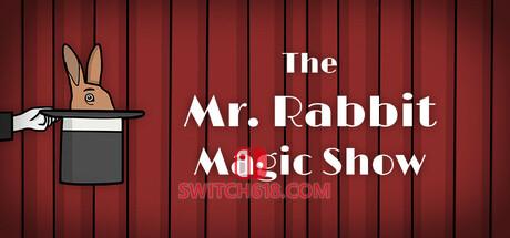 《兔子先生的魔术秀(The Mr. Rabbit Magic Show)》|Build 21247636|中文|免安装硬盘版