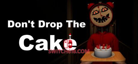 《别让蛋糕掉下来(Don’t Drop The Cake)》|Build 25067196|中文|免安装硬盘版