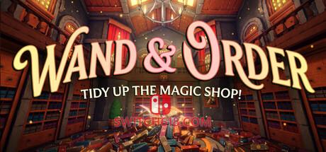 Switch618|免费Switch游戏PC游戏下载 《魔杖与秩序:整理魔法商店!(Wand & Order: Tidy up the magic shop!)》|v1.2|中文|免安装硬盘版
