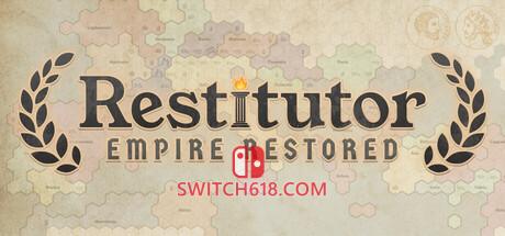 Switch618|免费Switch游戏PC游戏下载 《光复者:帝国重铸(Restitutor: Empire Restored)》|Build 25182475|中文|免安装硬盘版