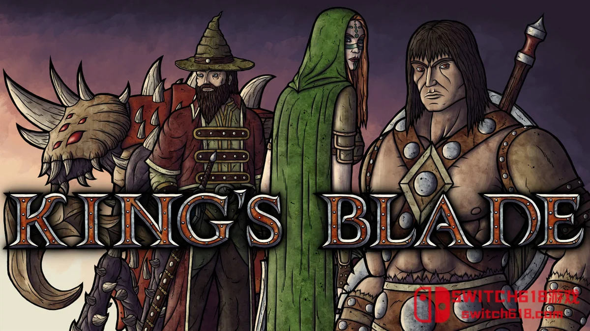 Switch618|免费Switch游戏PC游戏下载 国王之刃 King’s Blade|中文|NSZ|