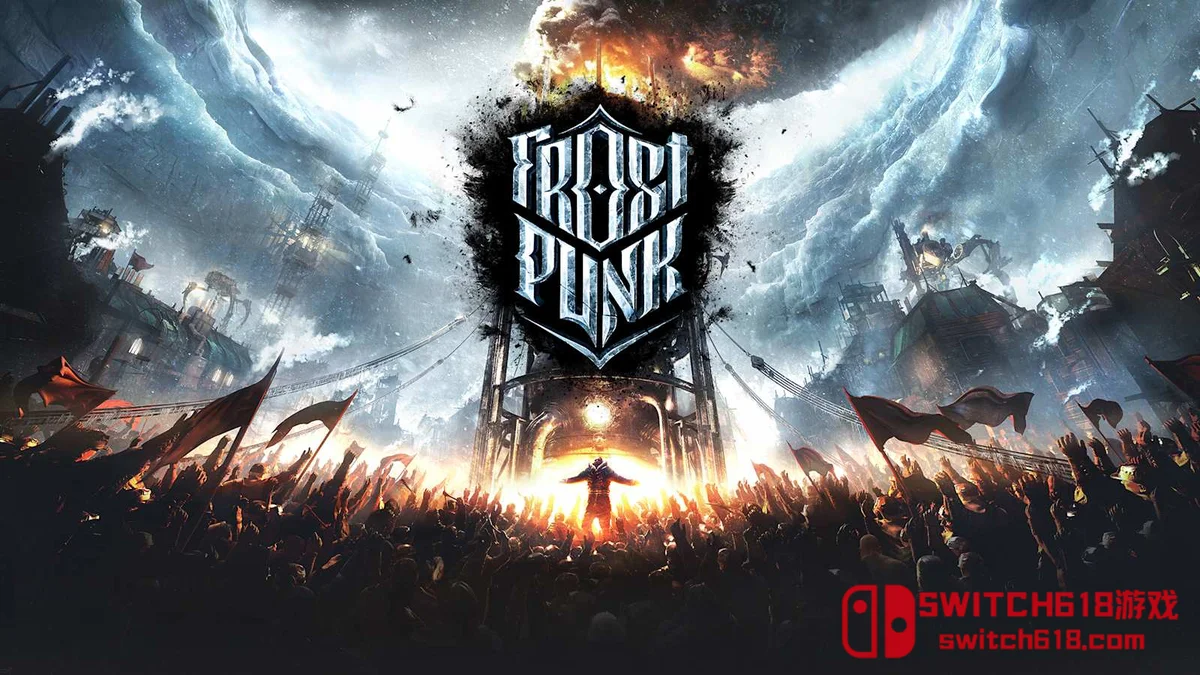 Switch618|免费Switch游戏PC游戏下载 冰汽时代|本体+1.0.1补丁+1DLC|中文|NSP|Frostpunk