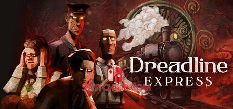 《恐惧线快车(Dreadline Express)》|中文|免安装硬盘版