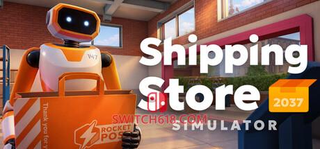 《快递店模拟器2037(Shipping Store Simulator 2037)》|中文|免安装硬盘版