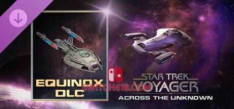 《星际迷航：航海家号 – 穿越未知(Star Trek: Voyager – Across the Unknown)》|Star Trek Voyager Across the Unknown Equinox+全DLC|中文|免安装硬盘版