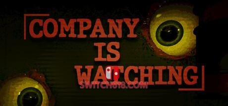 《公司正在监视你(Company is watching)》|Build 25397948|中文|免安装硬盘版