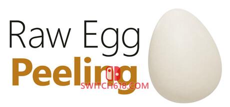 《剥生鸡蛋(Raw Egg Peeling)》|Build 25630334|中文|免安装硬盘版