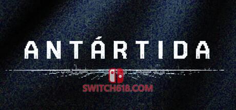 Switch618|免费Switch游戏PC游戏下载 《南极洲(ANTARTIDA)》|Build 25466579|中文|免安装硬盘版