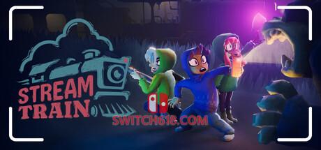 Switch618|免费Switch游戏PC游戏下载 《直播列车(Stream Train)》|Build 26048589|中文|免安装硬盘版