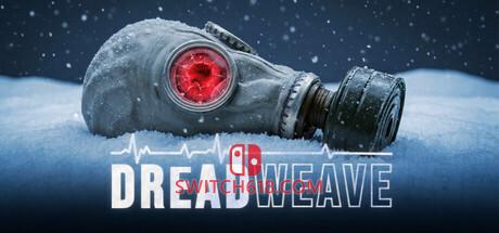《恐惧织网(Dreadweave)》|v0.12.5|中文|免安装硬盘版