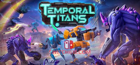 《时空泰坦(Temporal Titans)》|v26.03.10|中文|免安装硬盘版