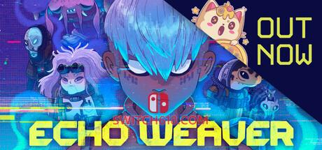 《回声织者(Echo Weaver)》|中文|免安装硬盘版