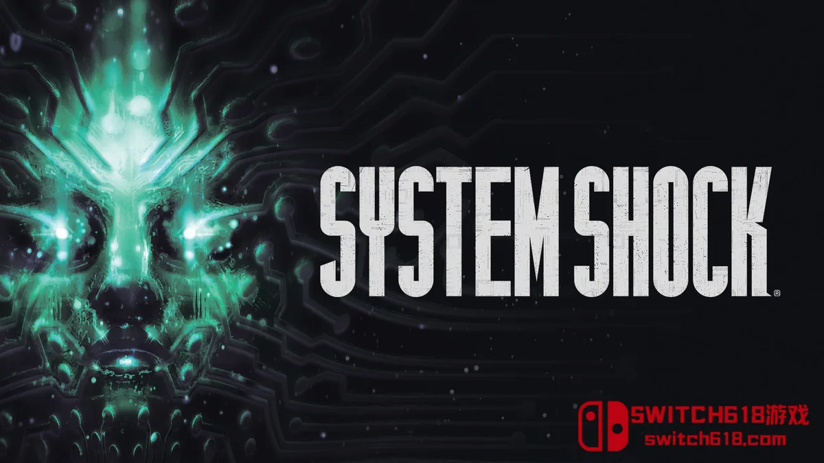 网络奇兵 System Shock|本体+2.1.0补丁|中文|NSZ| 网络奇兵 System Shock