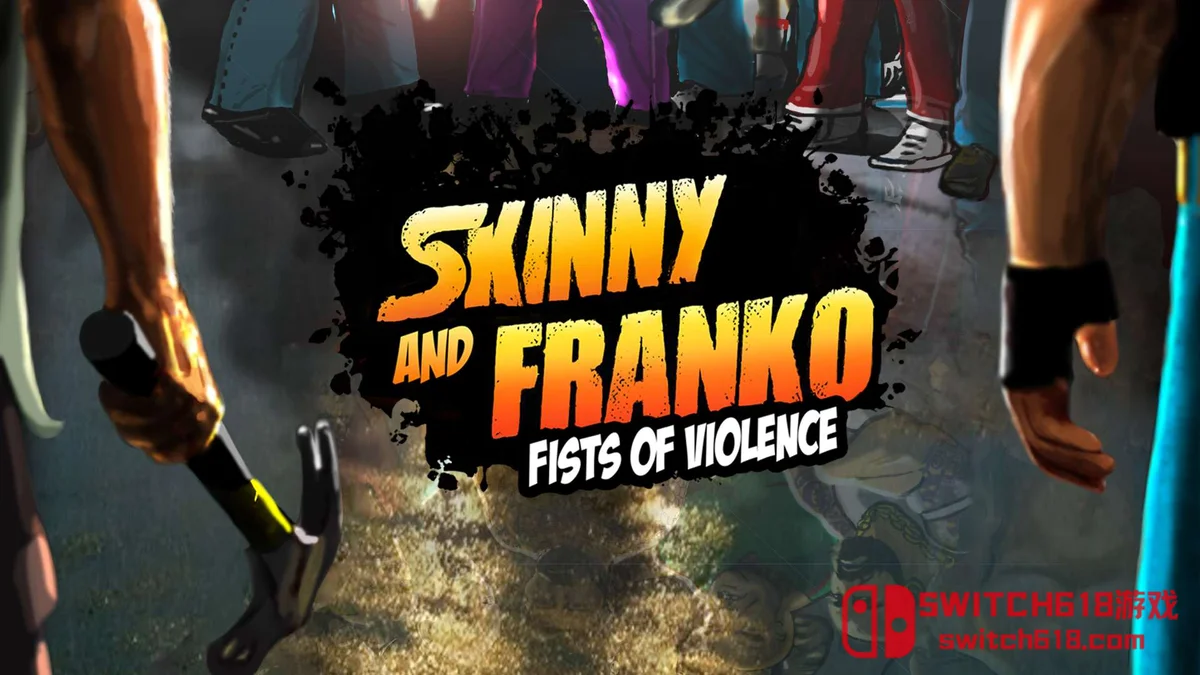 斯奇尼与弗兰科 暴力之拳|本体+3.0.1补丁|中文|NSZ|Skinny & Franko: Fists of Violence 斯奇尼与弗兰科 暴力之拳 Skinny and Franko
